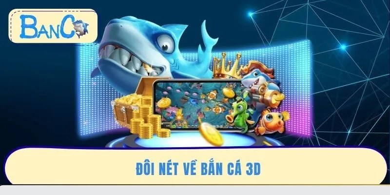 doi-net-ve-ban-ca-3d